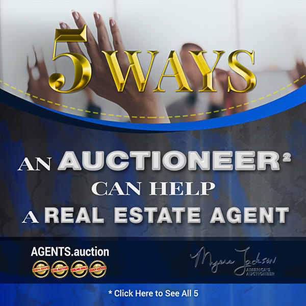 5 ways an Auctioneer can help a real estate agent
