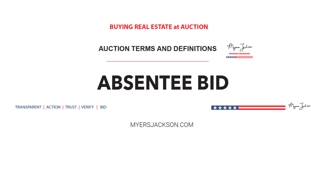 Absentee Bid