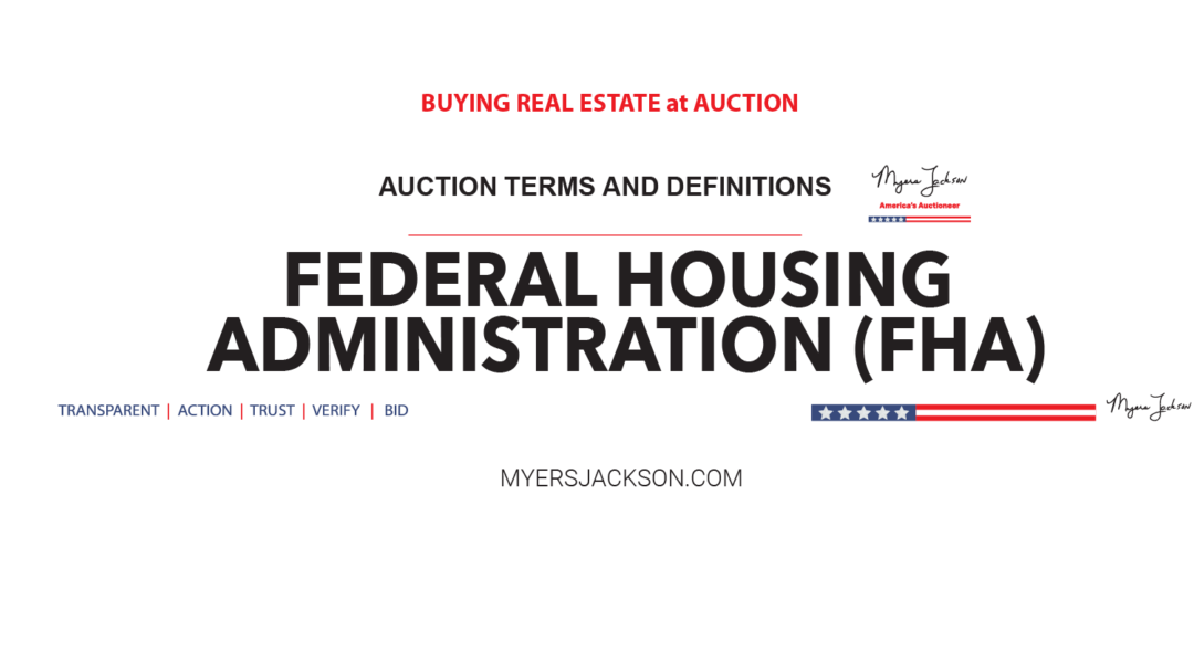 Federal Housing Administration (FHA)