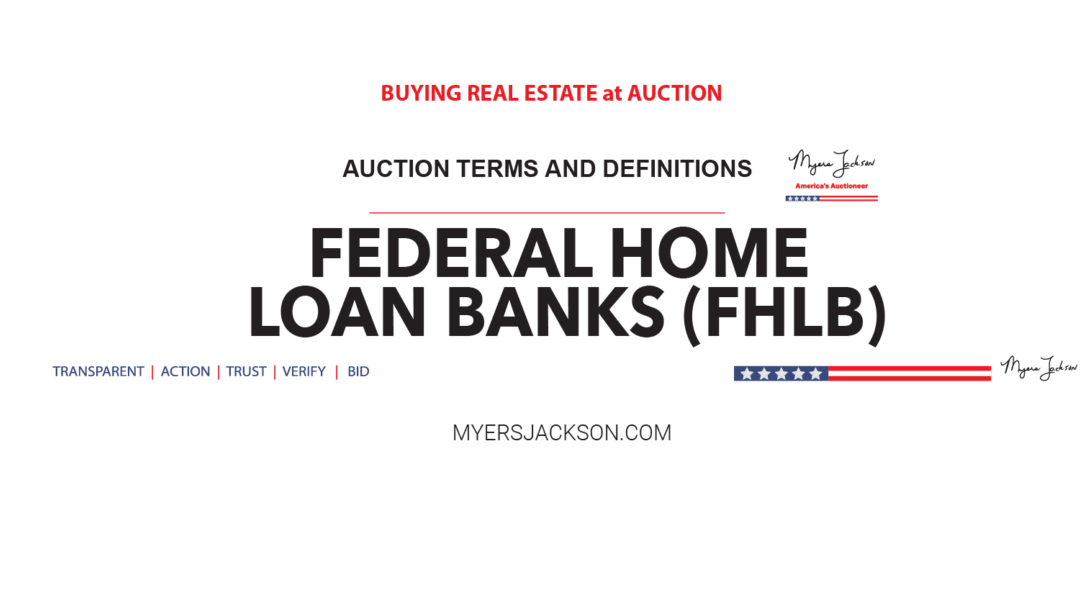 Federal Home Loan Banks (FHLB)