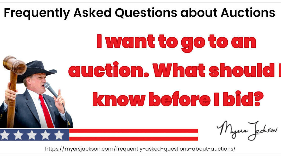 I want to go to an auction. What should I know before I bid?