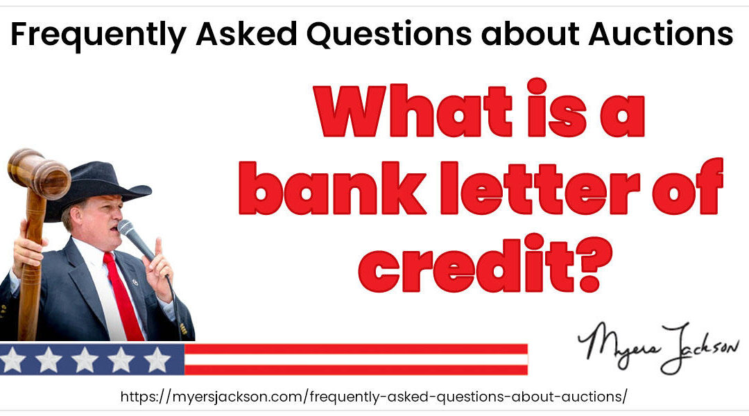 What is a bank letter of credit?