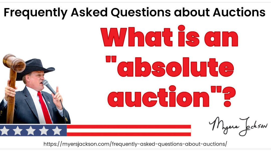 What is an "absolute auction"?