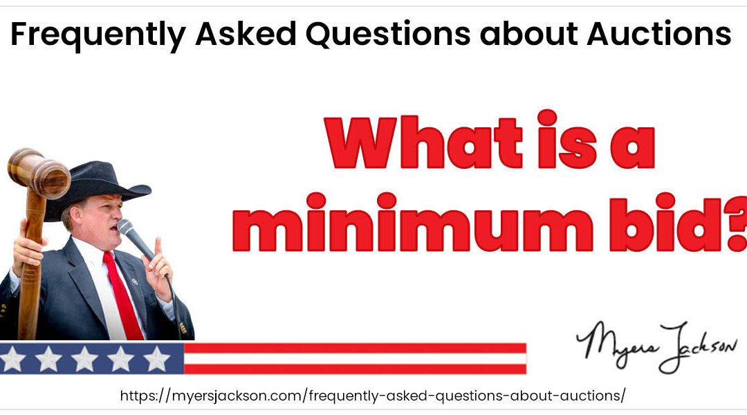 What is a minimum bid?