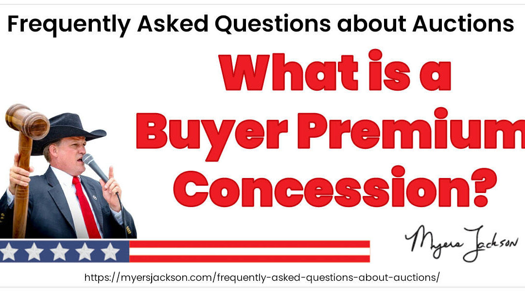 What is a Buyer Premium Concession?