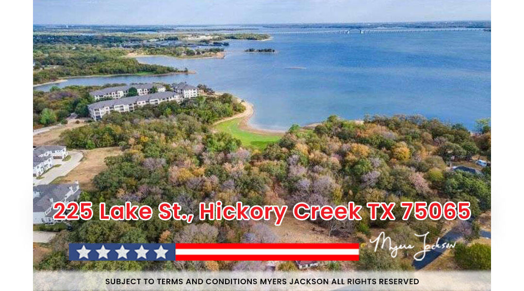 225 Lake St., Hickory Creek TX 75065