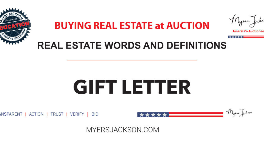 How does a Gift Letter help homebuyers use gifted funds for a mortgage down payment?