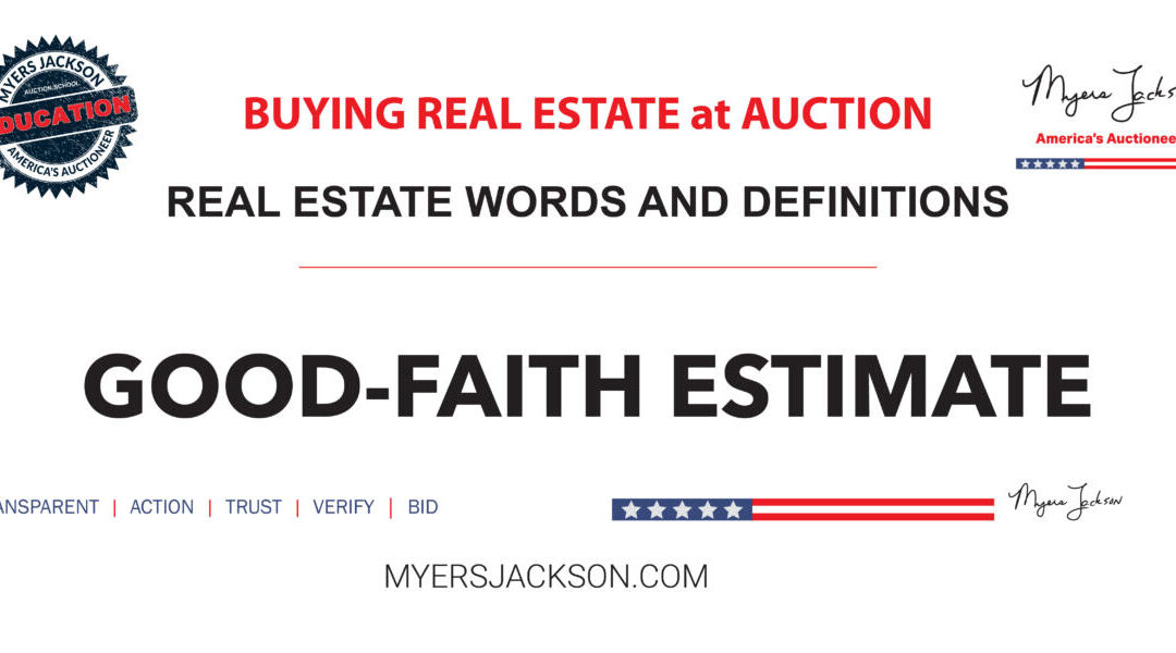 How does a Good-Faith Estimate help buyers prepare for real estate closing costs?