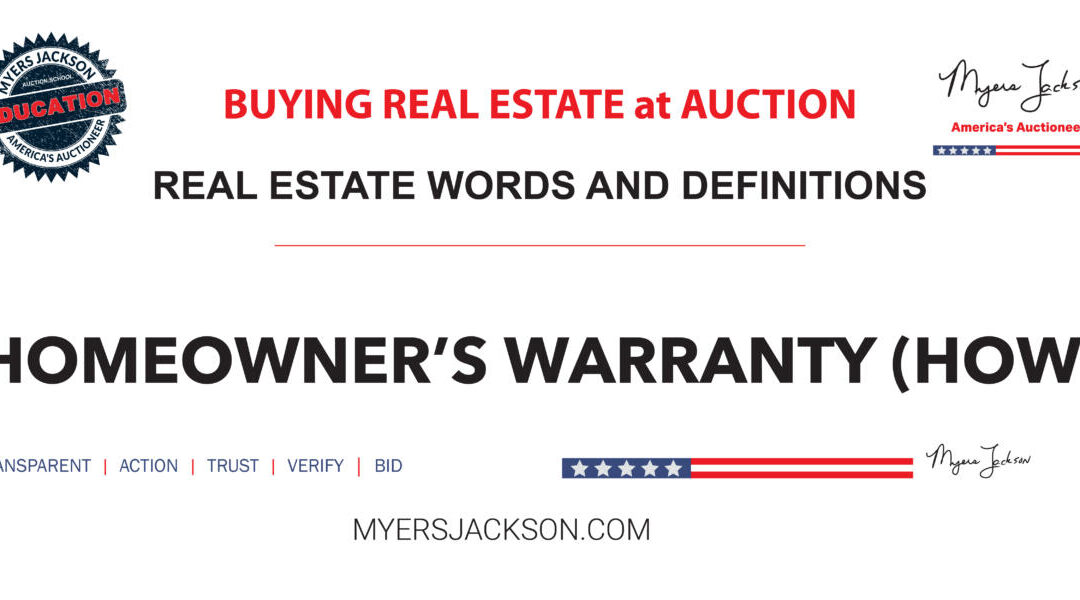 How does a Homeowner’s Warranty (HOW) benefit buyers in a real estate transaction?