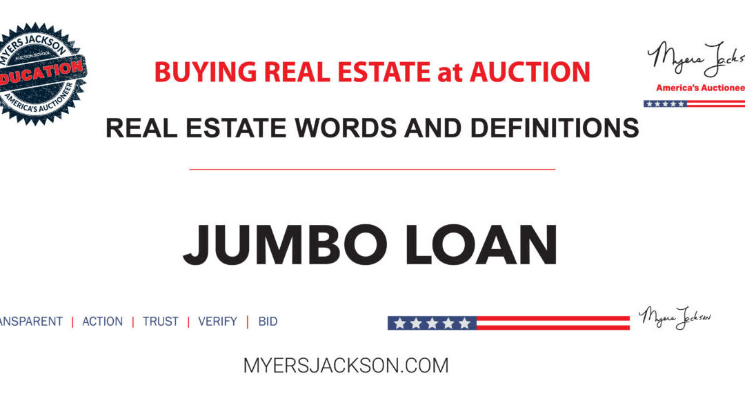 What makes a Jumbo Loan different from conventional mortgage loans?