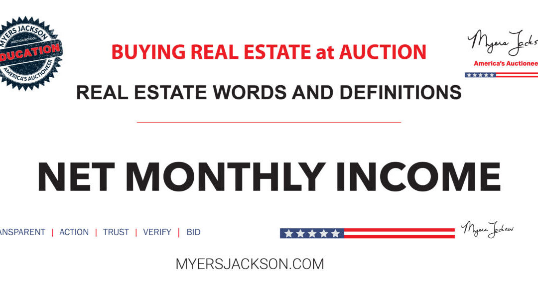 Why is Net Monthly Income important when budgeting for a home purchase?