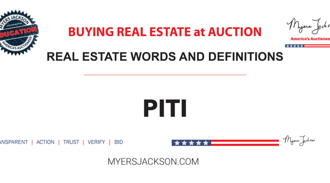 What does PITI stand for and why is it key to understanding your mortgage payment?