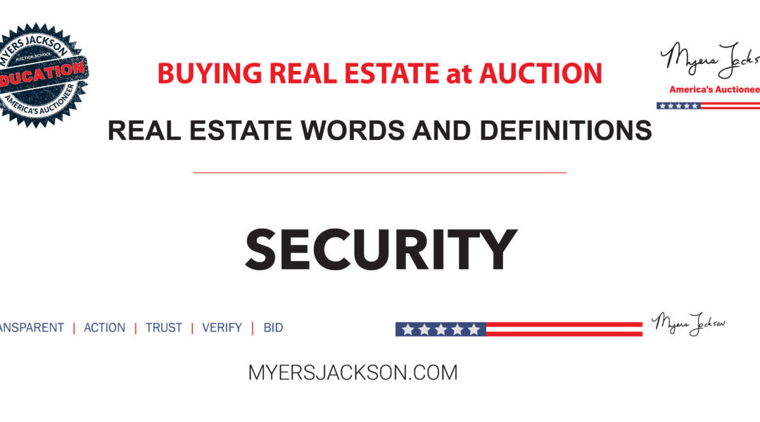 What is Security in a mortgage and why does it matter to lenders?