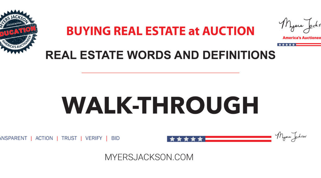 Why is a final Walk-Through important before closing on a home?