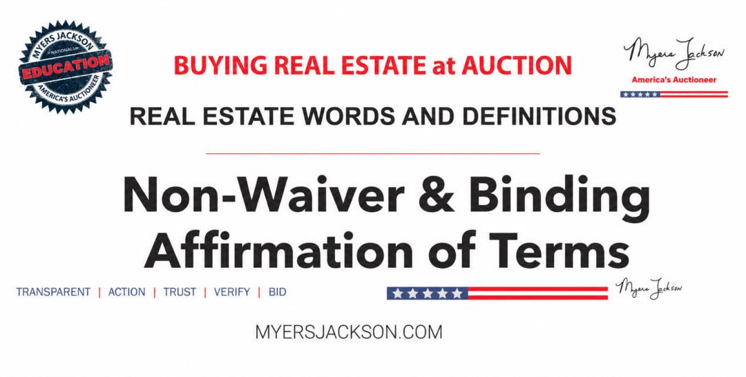 Non-Waiver & Binding Affirmation of Terms